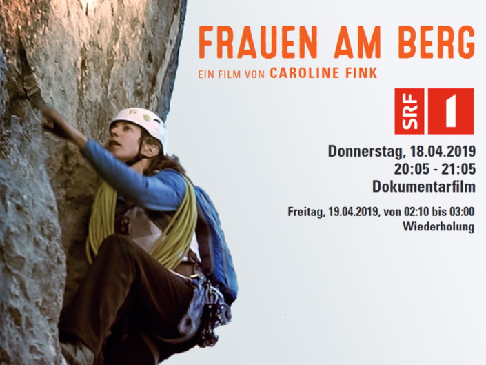 19.04.2019 „Frauen am Berg“ SRF 1 19.04.2019 "Frauen am Berg" SRF 1